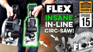 FLEX Preview with the World's FIRST 24V In-Line Circular Saw. Plus your power tool news. S4E15