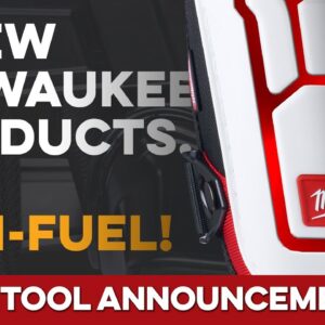 5 NEW Milwaukee Products, NONE of them are FUEL! Will that stop you?