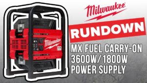 Milwaukee MX FUEL CARRY-ON Power Supply RUNDOWN