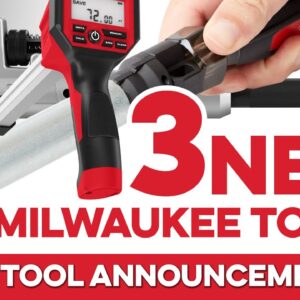 3 MORE NEW Milwaukee Tools just dropped!