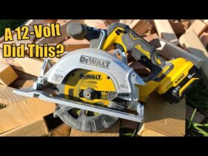 DEWALT XTREME 12-Volt  5-3/8" Brushless Circular Saw Review DCS512B Sub-Compact Size With Quality