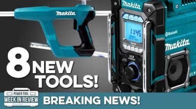 BREAKING! Makita Launches 8 NEW TOOLS for August! Power Tool News!