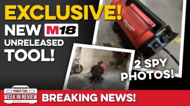 EXCLUSIVE: Spy Photos of UNRELEASED Milwaukee M18 Tool!
