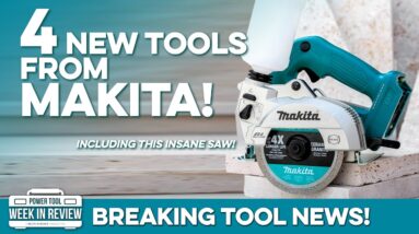 Makita just dropped 4 NEW TOOLS! An Insane new Saw, a pair of drills, and multitool! Power Tool NEWS