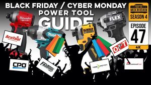 The ULTIMATE Power Tool Black Friday Cyber Monday Guide! You can't afford NOT to save this money!