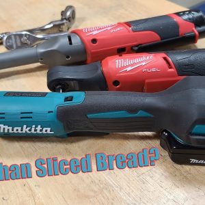 Makita 18V Ratchet Or Milwaukee Fuel M12 High Speed Or Extended?