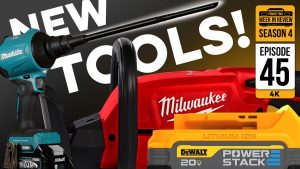 BREAKING! Milwaukee's NEW Expansion, Makita's forbidden XGT, and DeWALT!. Power Tool News! S4E45