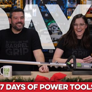 Our BIGGEST EVENT of the YEAR! The 7 Days of Power Tools, Day 1! EGO 15" String Trimmer and MORE!