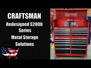 The Redesigned CRAFTSMAN S2000 Series Tool Cabinet & Chest