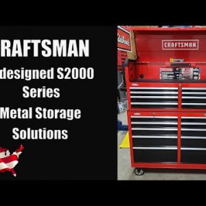 The Redesigned CRAFTSMAN S2000 Series Tool Cabinet & Chest