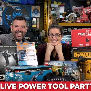 LIVE Power Tool Party! We're giving it all away to you guys in the chat!