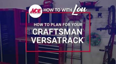How To Create A Craftsman Versatrack Plan - Ace Hardware