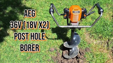 Battery Powered AEG Post Hole Borer. Can it Drill Holes up to 300mm (12") in Diameter?