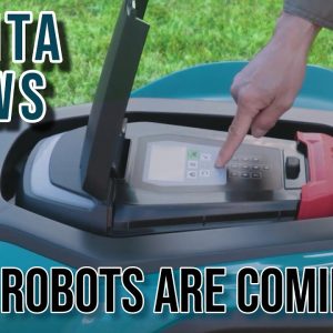 Makita Robo Mower is Almost Here! And New Nailers, Grease Guns, Dustless Circ Saws and More!